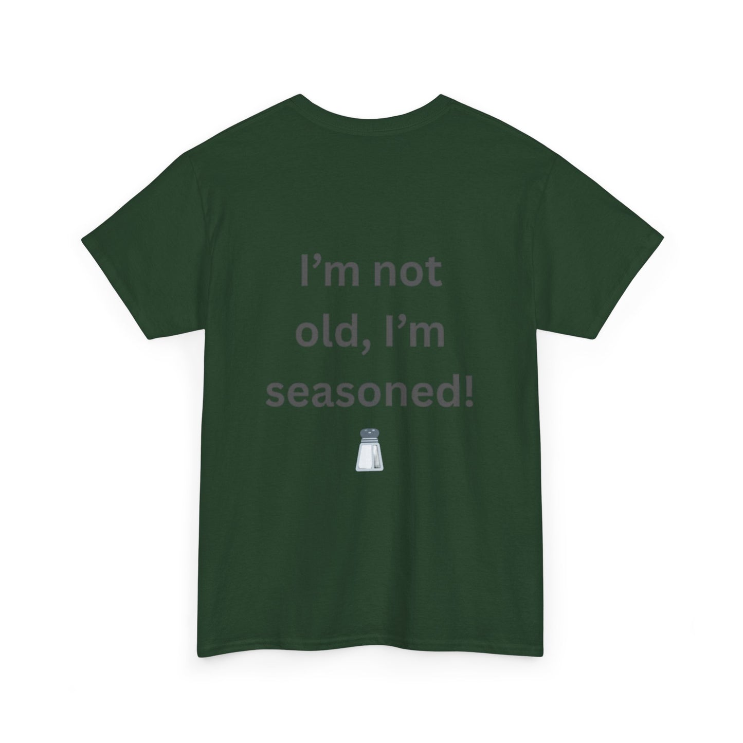 Don't forget my senior discount T-Shirt