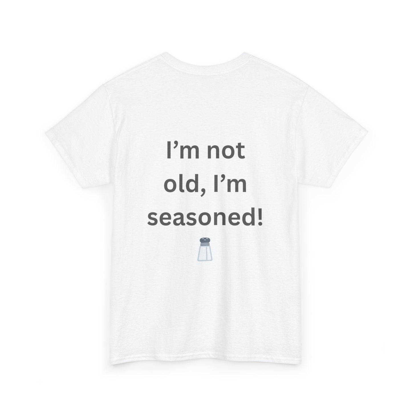 Don't forget my senior discount T-Shirt